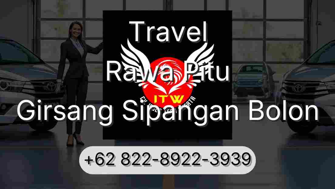 Travel Rawa Pitu Girsang Sipangan Bolon