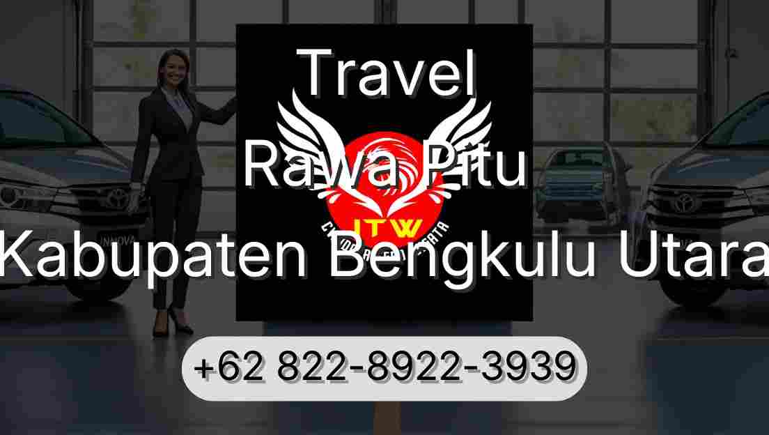 Travel Rawa Pitu Kabupaten Bengkulu Utara