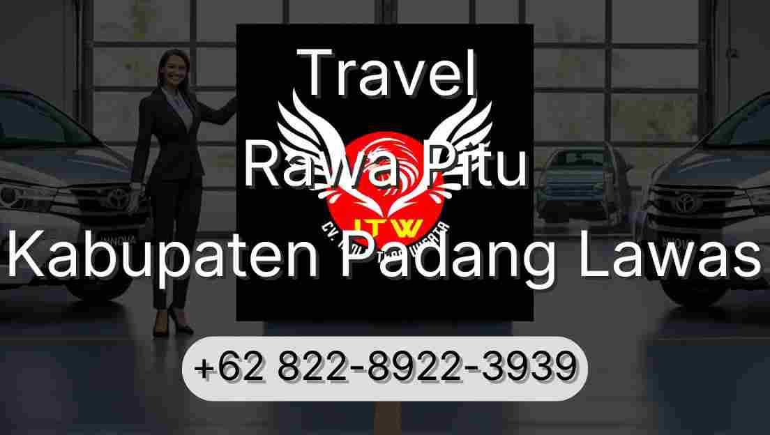 Travel Rawa Pitu Kabupaten Padang Lawas