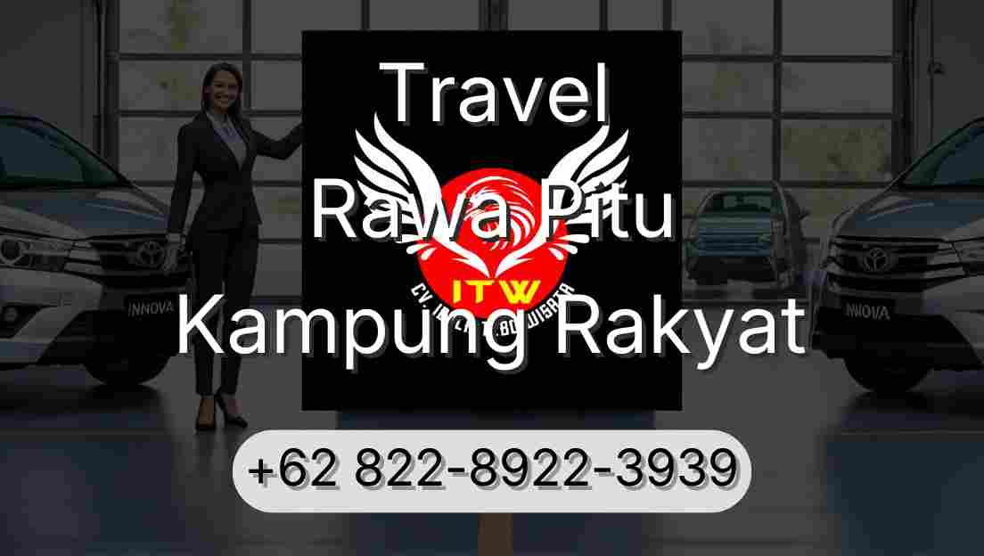 Travel Rawa Pitu Kampung Rakyat