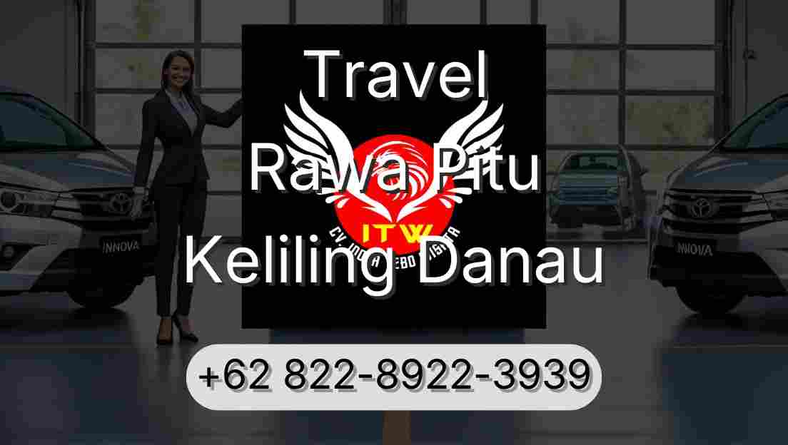 Travel Rawa Pitu Keliling Danau