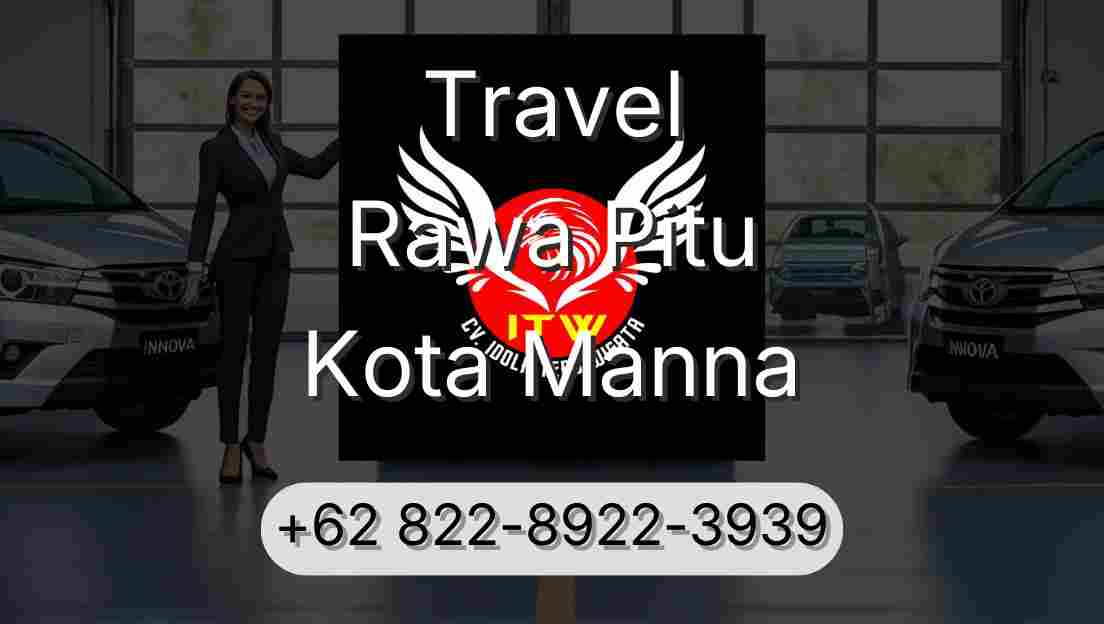 Travel Rawa Pitu Kota Manna