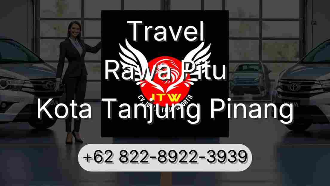 Travel Rawa Pitu Kota Tanjung Pinang