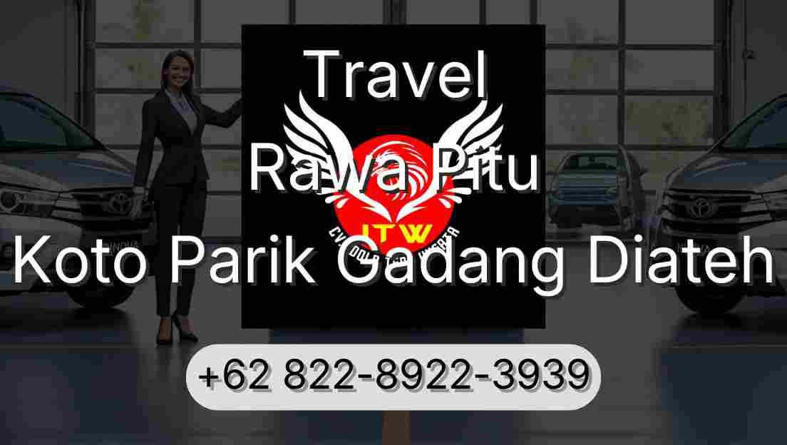 Travel Rawa Pitu Koto Parik Gadang Diateh