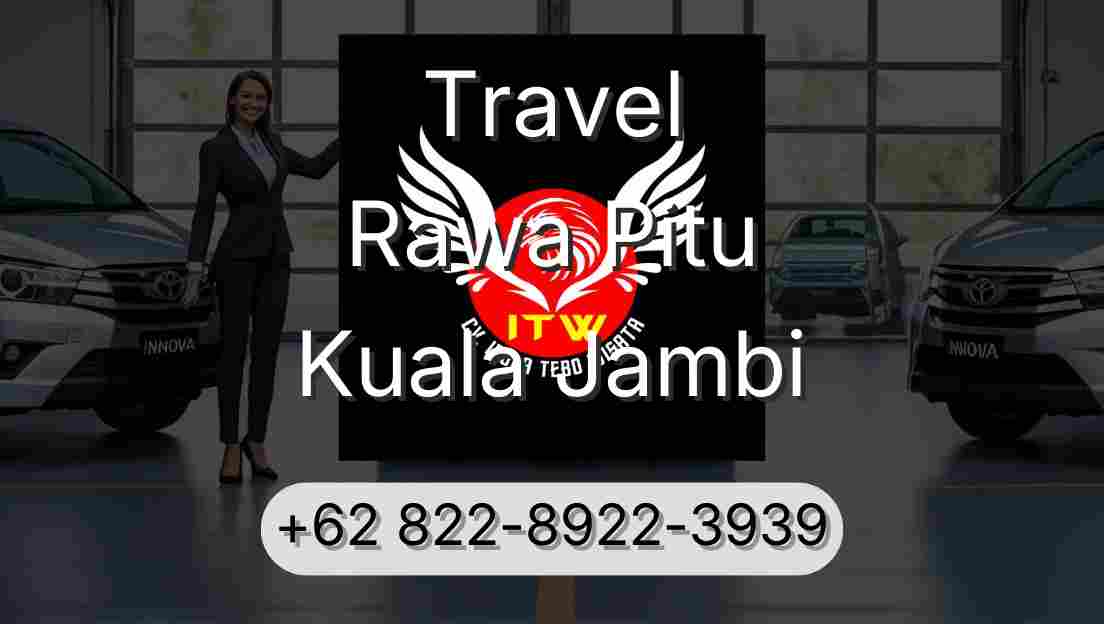 Travel Rawa Pitu Kuala Jambi
