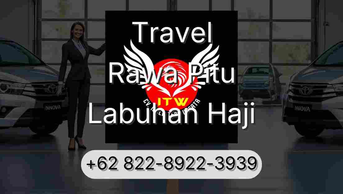 Travel Rawa Pitu Labuhan Haji