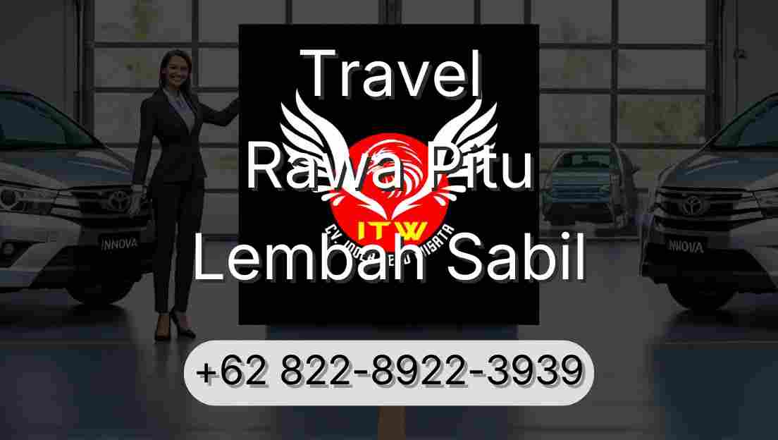 Travel Rawa Pitu Lembah Sabil