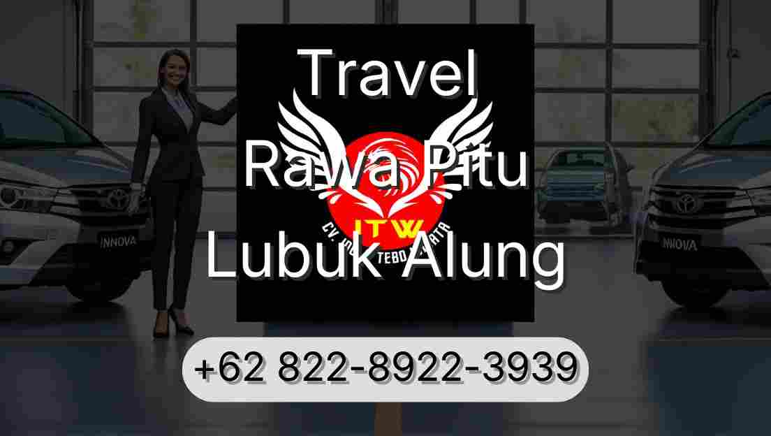Travel Rawa Pitu Lubuk Alung