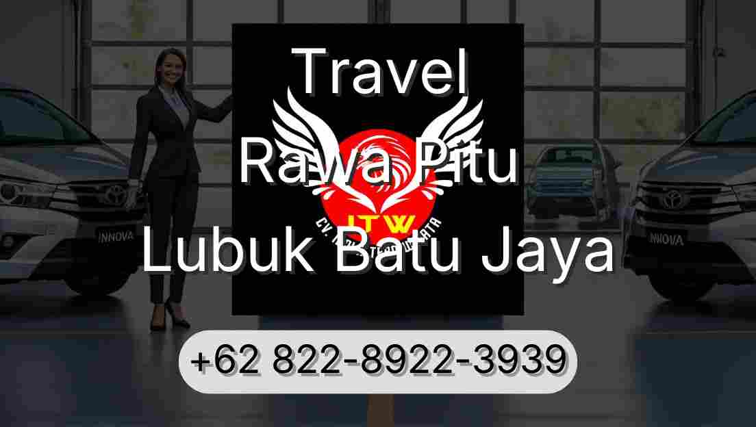 Travel Rawa Pitu Lubuk Batu Jaya