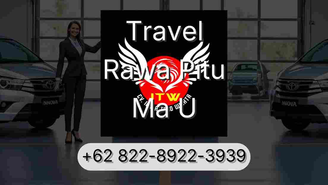Travel Rawa Pitu Ma U
