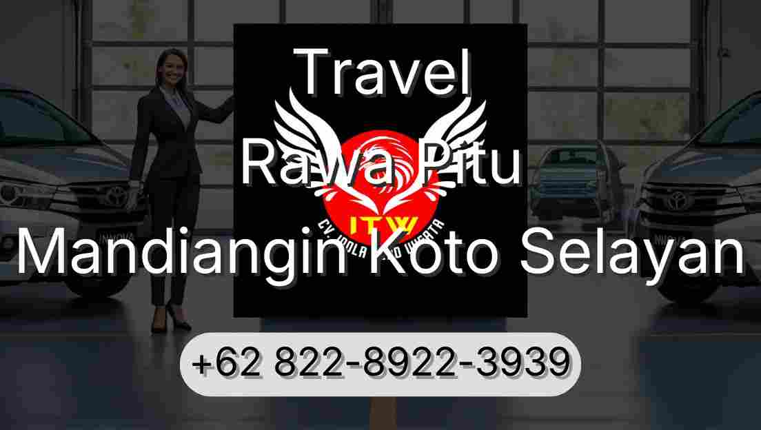 Travel Rawa Pitu Mandiangin Koto Selayan