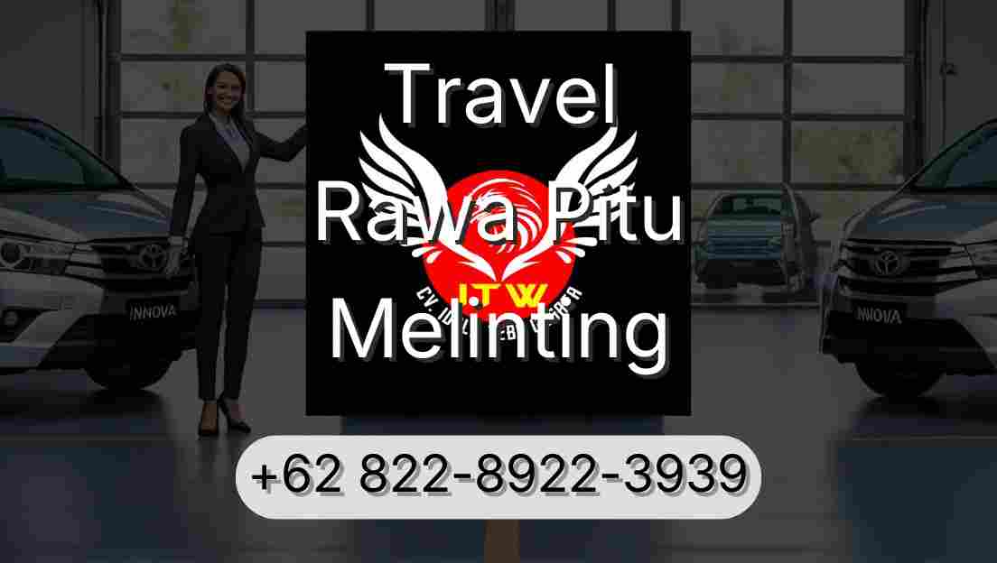 Travel Rawa Pitu Melinting