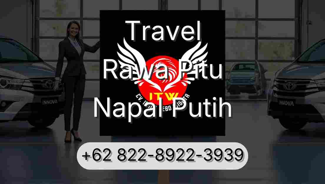 Travel Rawa Pitu Napal Putih
