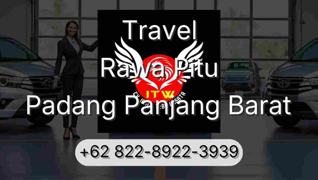 Travel Rawa Pitu Padang Panjang Barat