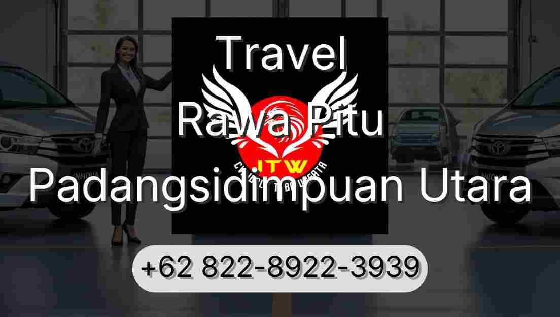 Travel Rawa Pitu Padangsidimpuan Utara
