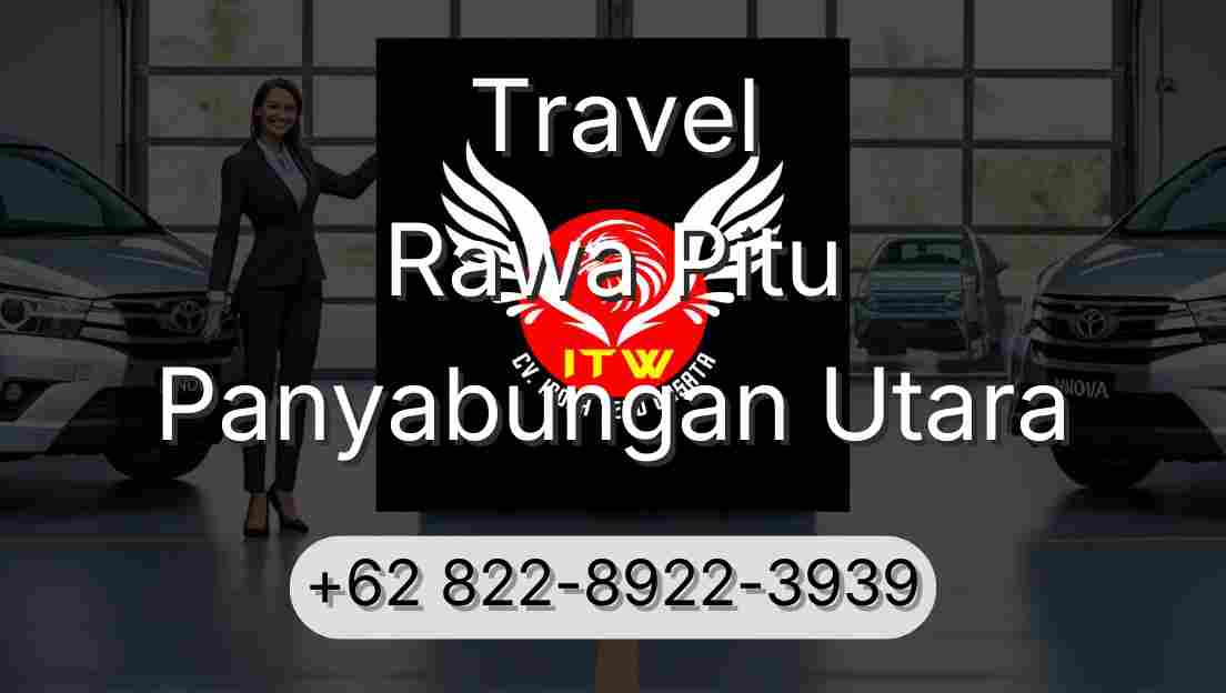 Travel Rawa Pitu Panyabungan Utara