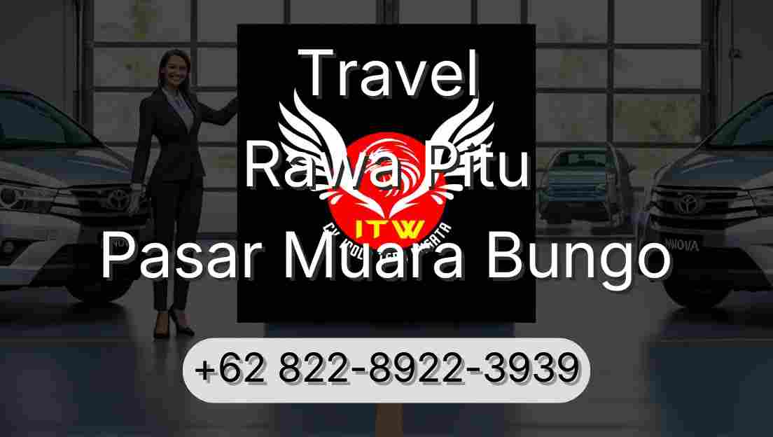 Travel Rawa Pitu Pasar Muara Bungo