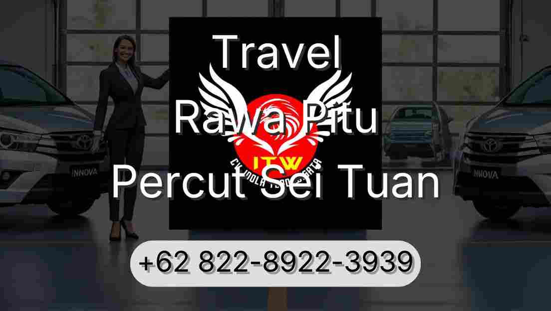 Travel Rawa Pitu Percut Sei Tuan