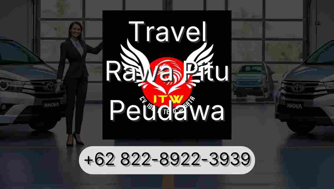 Travel Rawa Pitu Peudawa