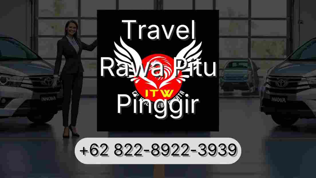 Travel Rawa Pitu Pinggir