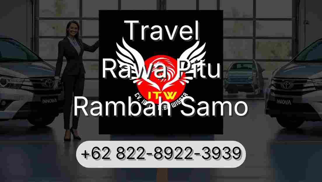 Travel Rawa Pitu Rambah Samo