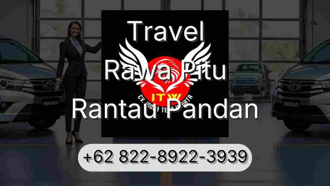 Travel Rawa Pitu Rantau Pandan