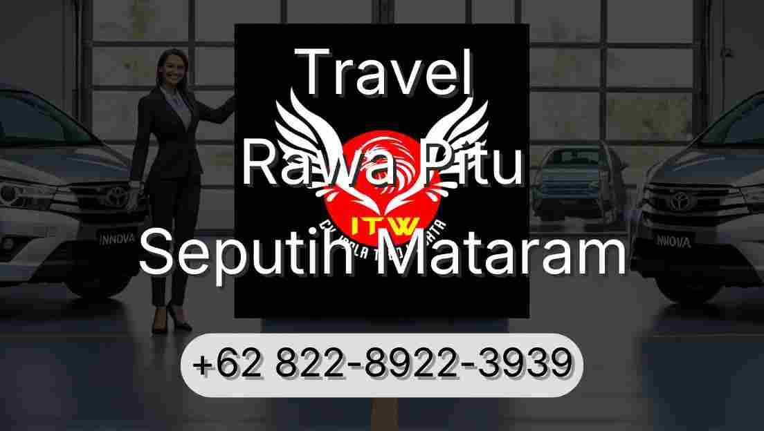 Travel Rawa Pitu Seputih Mataram