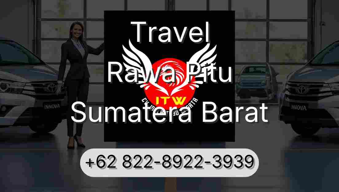 Travel Rawa Pitu Sumatera Barat