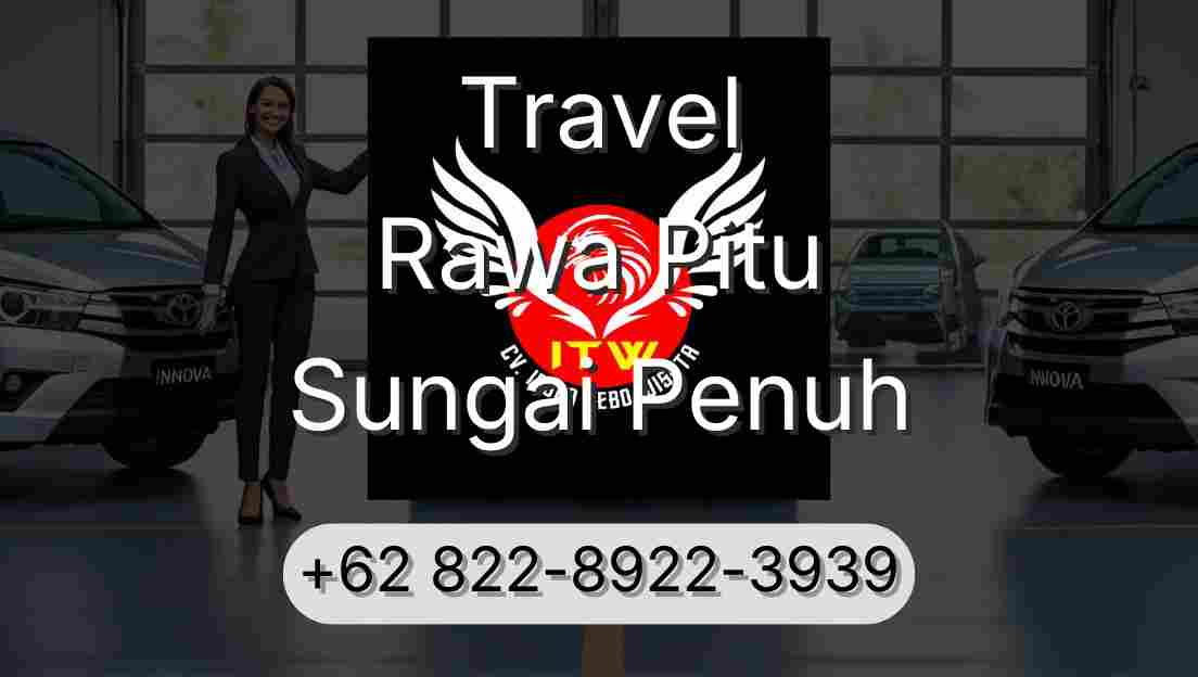 Travel Rawa Pitu Sungai Penuh