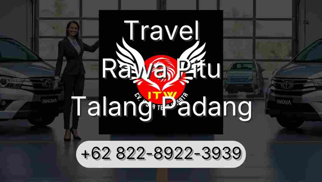Travel Rawa Pitu Talang Padang