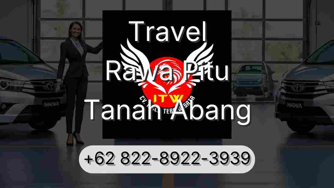 Travel Rawa Pitu Tanah Abang