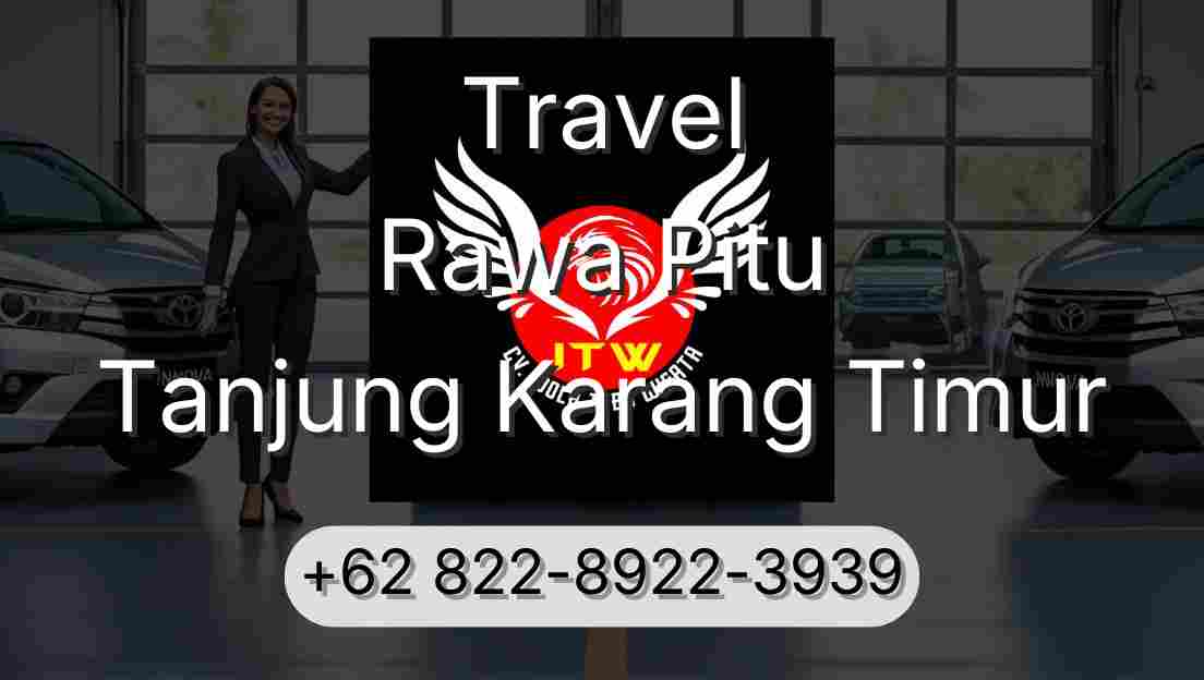Travel Rawa Pitu Tanjung Karang Timur