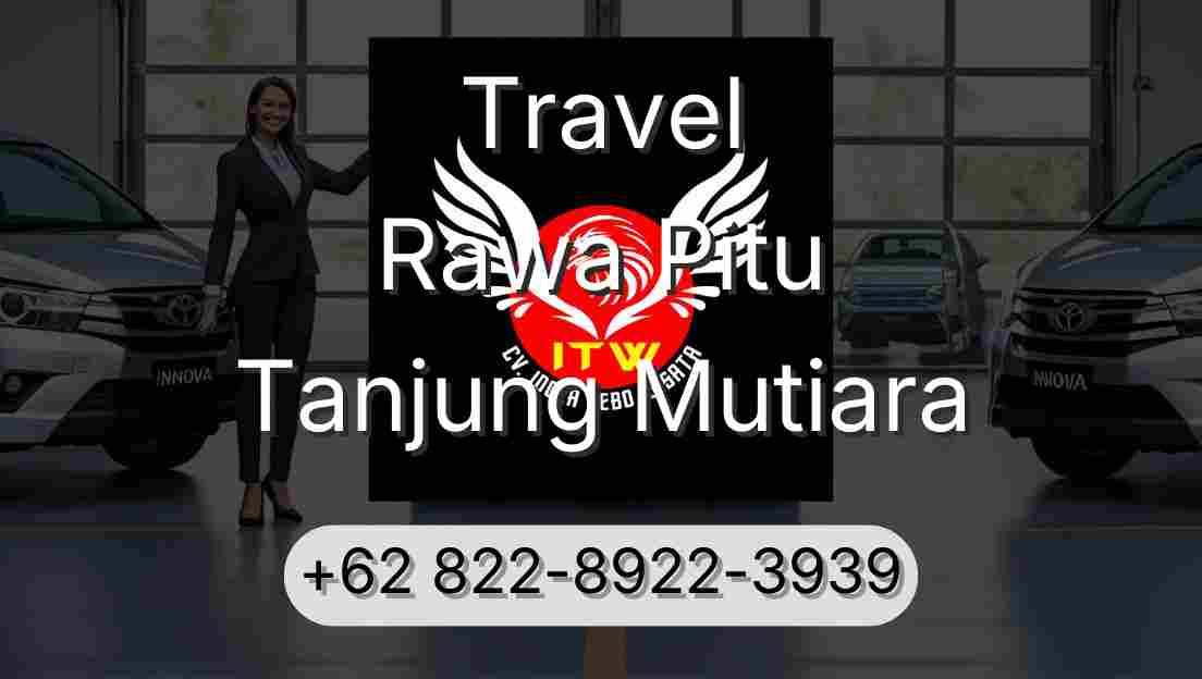 Travel Rawa Pitu Tanjung Mutiara