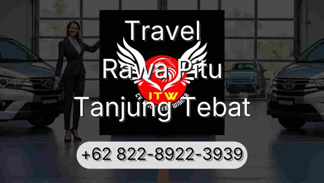 Travel Rawa Pitu Tanjung Tebat