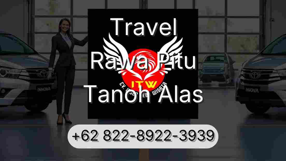Travel Rawa Pitu Tanoh Alas