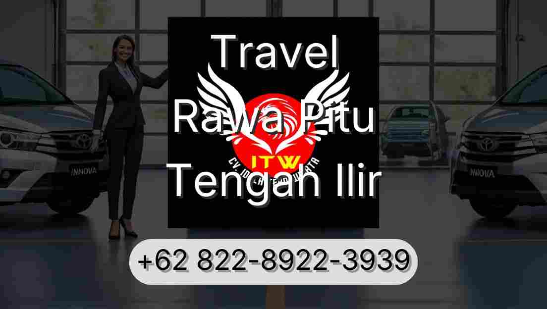 Travel Rawa Pitu Tengah Ilir
