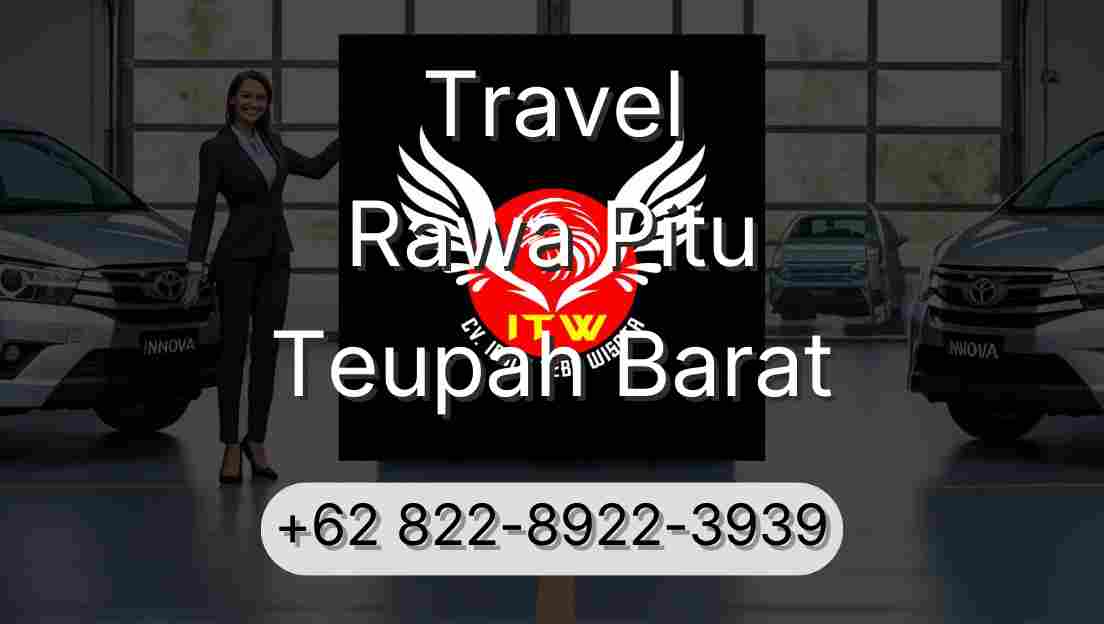 Travel Rawa Pitu Teupah Barat