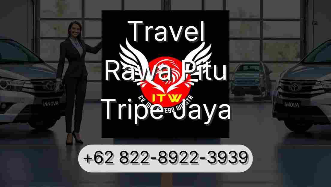 Travel Rawa Pitu Tripe Jaya