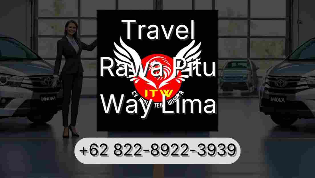 Travel Rawa Pitu Way Lima