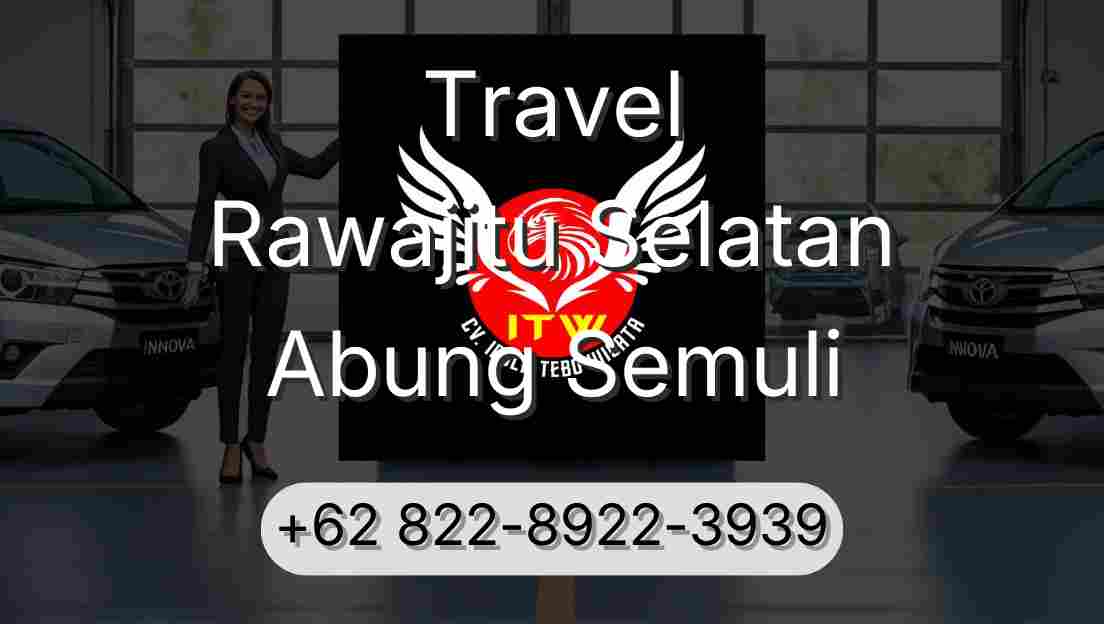 Travel Rawajitu Selatan Abung Semuli