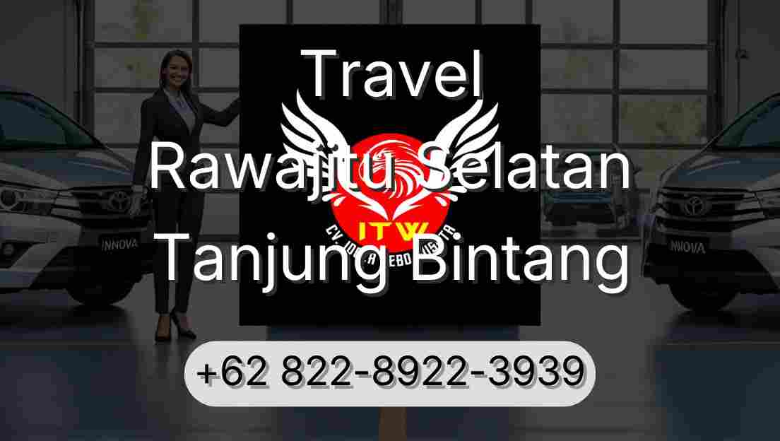 Travel Rawajitu Selatan Tanjung Bintang