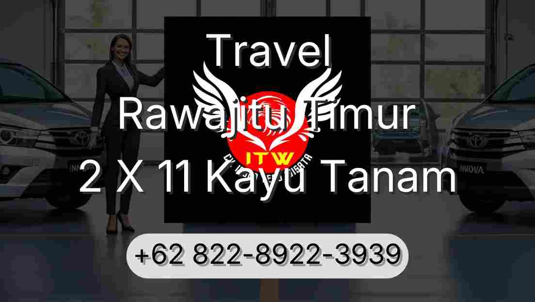 Travel Rawajitu Timur 2 X 11 Kayu Tanam