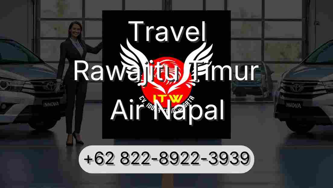 Travel Rawajitu Timur Air Napal