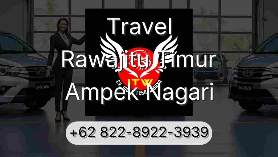 Travel Rawajitu Timur Ampek Nagari