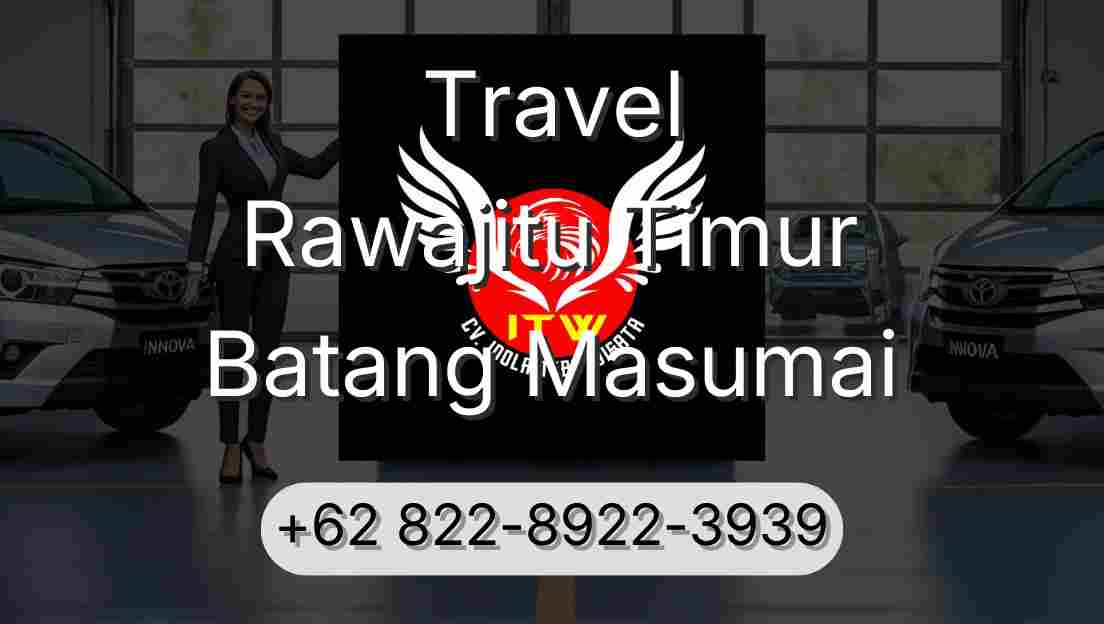 Travel Rawajitu Timur Batang Masumai