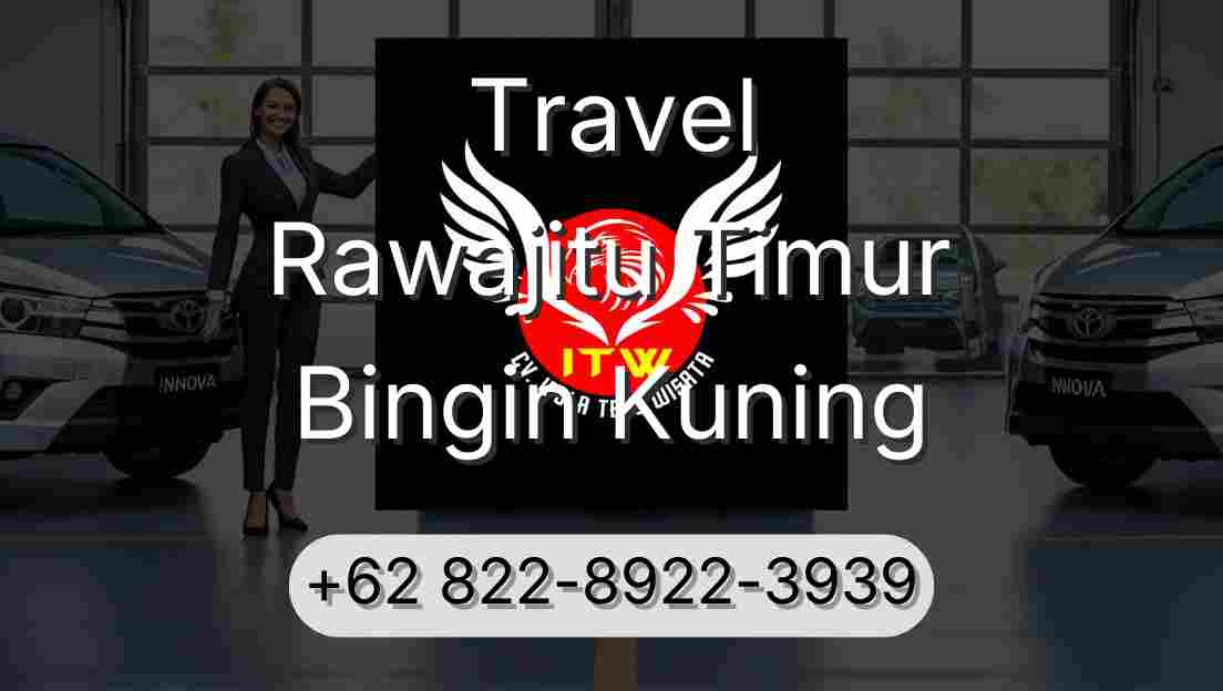 Travel Rawajitu Timur Bingin Kuning