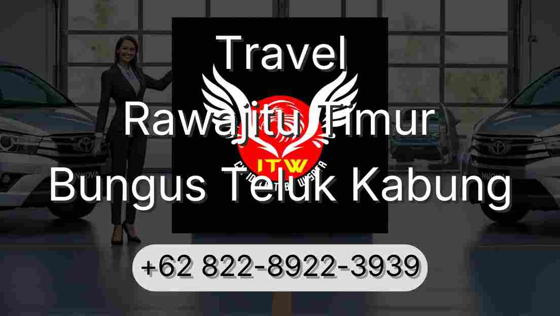 Travel Rawajitu Timur Bungus Teluk Kabung