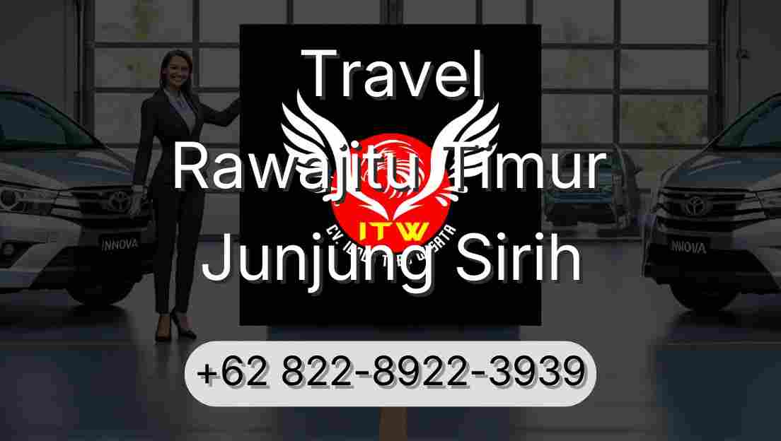Travel Rawajitu Timur Junjung Sirih