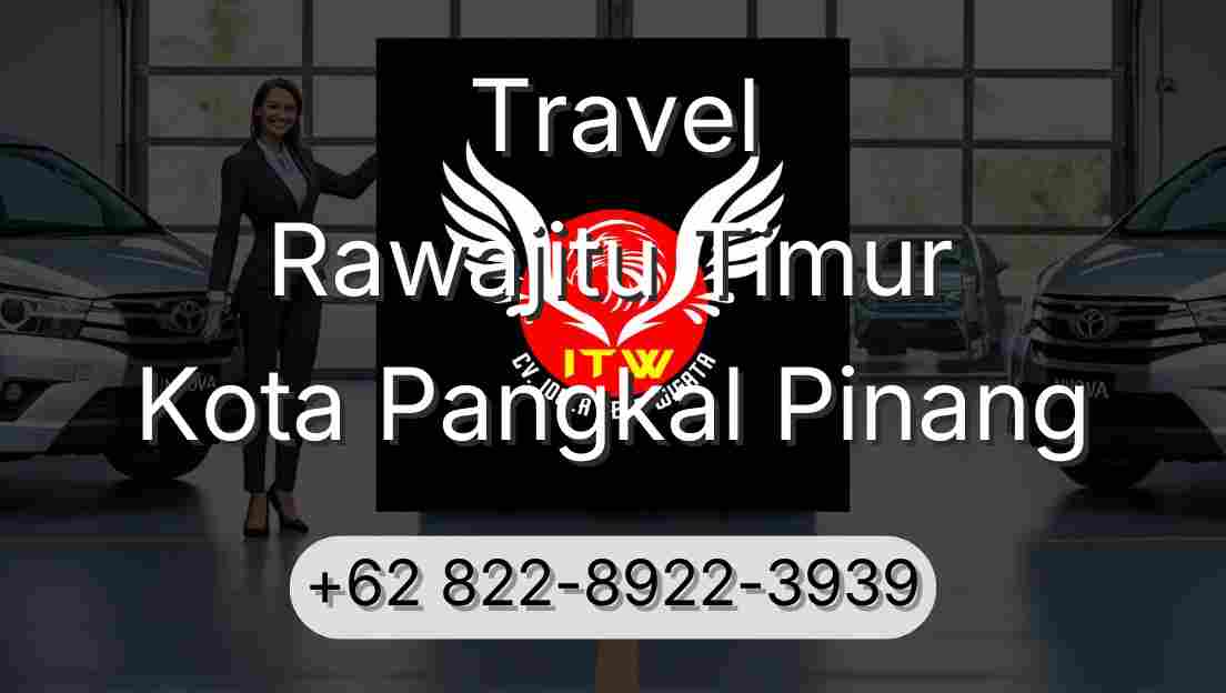 Travel Rawajitu Timur Kota Pangkal Pinang