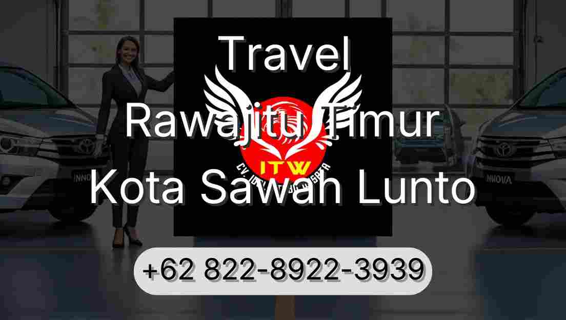 Travel Rawajitu Timur Kota Sawah Lunto